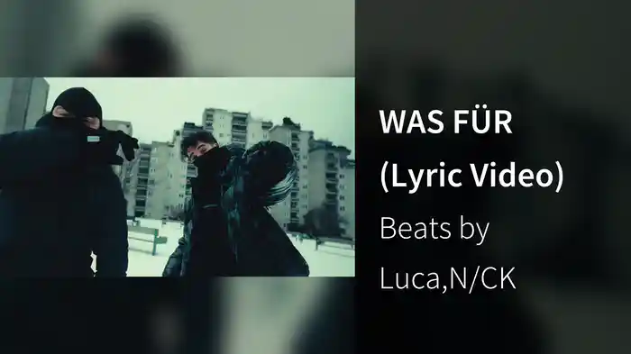 WAS FÜR (Lyric Video)