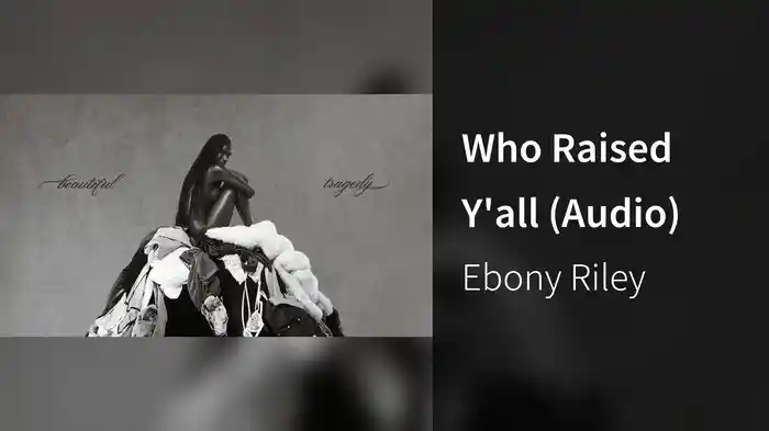 Who Raised Y'all (Audio)