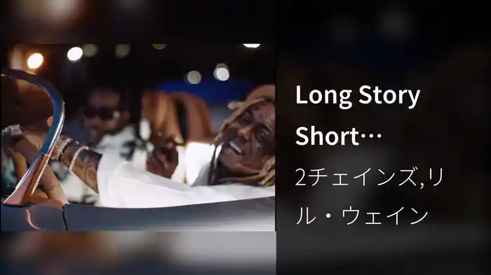 Long Story Short (Director's Cut)