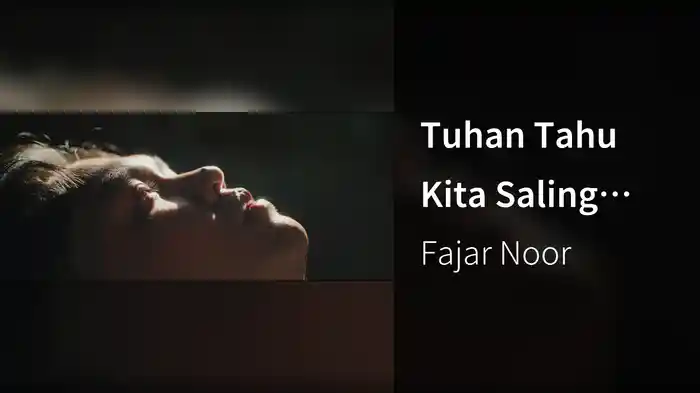 Tuhan Tahu Kita Saling Cinta