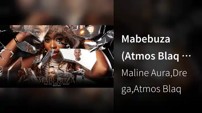 Mabebuza (Atmos Blaq Remix/Visualizer)