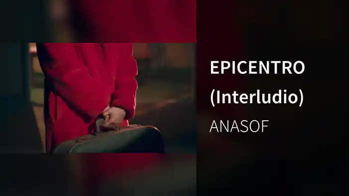 EPICENTRO (Interludio)