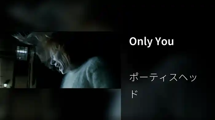 Only You