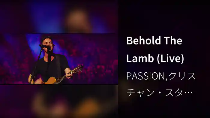 Behold The Lamb (Live)