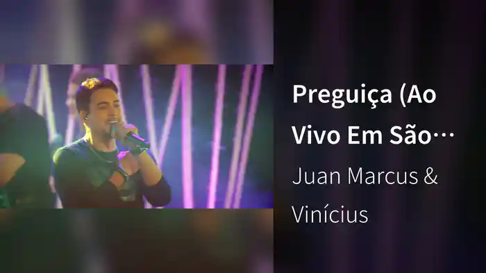 Preguiça (Ao Vivo Em São José Do Rio Preto / 2019)