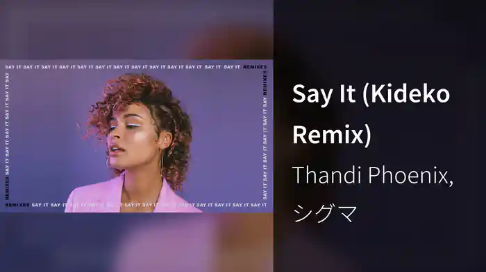 Say It (Kideko Remix)