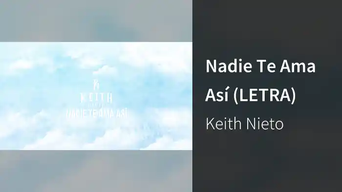 Nadie Te Ama Así (LETRA)