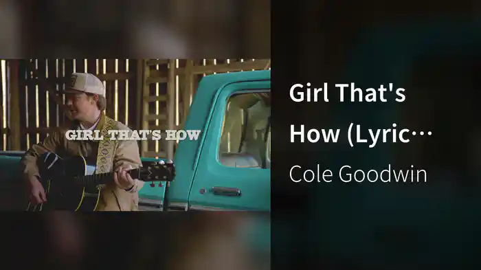 Girl That's How (Lyric Video)