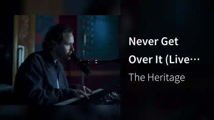 Never Get Over It (Live From East Iris)