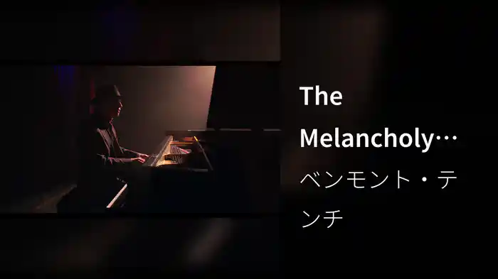 The Melancholy Season