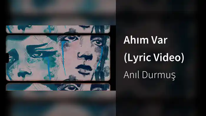 Ahım Var (Lyric Video)
