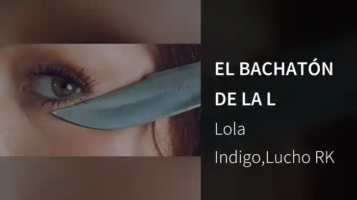 EL BACHATÓN DE LA L
