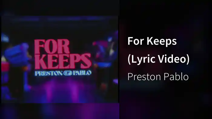 For Keeps (Lyric Video)