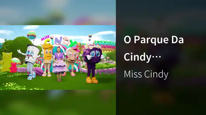 O Parque Da Cindy (Medley)