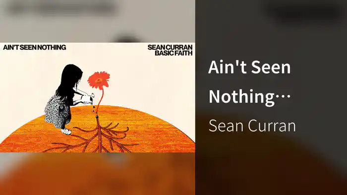Ain't Seen Nothing (Audio)