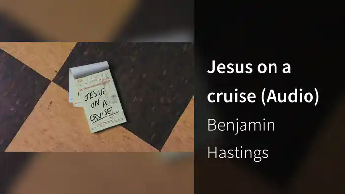 Jesus on a cruise (Audio)