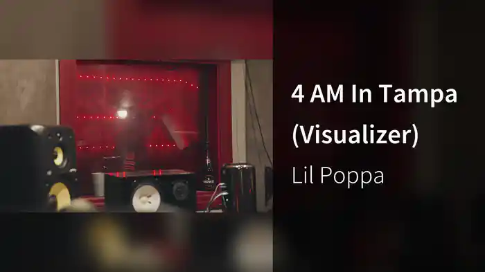 4 AM In Tampa (Visualizer)