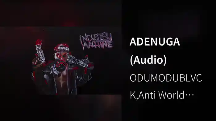 ADENUGA (Audio)