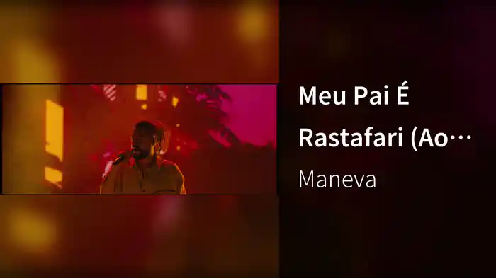 Meu Pai É Rastafari (Ao Vivo Em São Paulo / 2025)