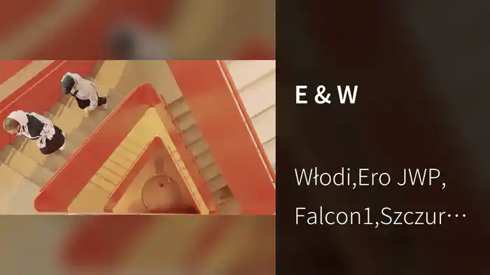 E & W