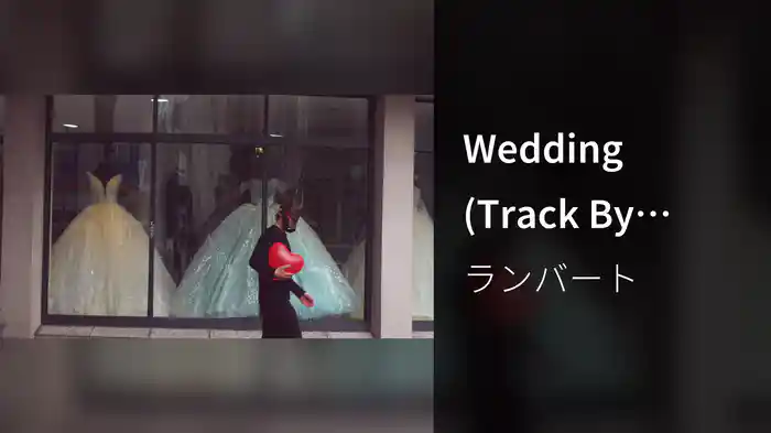 Wedding (Track By Track)