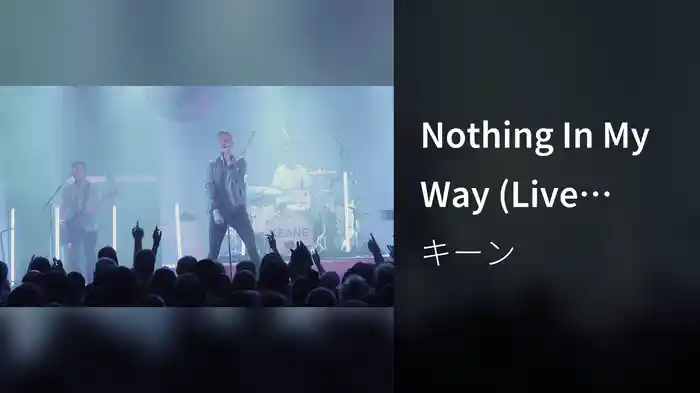 Nothing In My Way (Live From Bexhill)