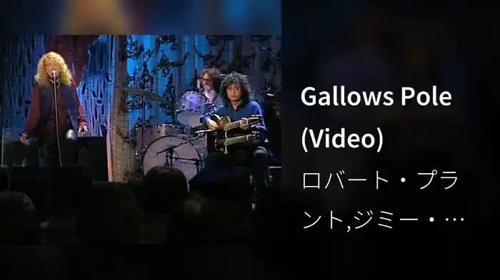Gallows Pole (Video)