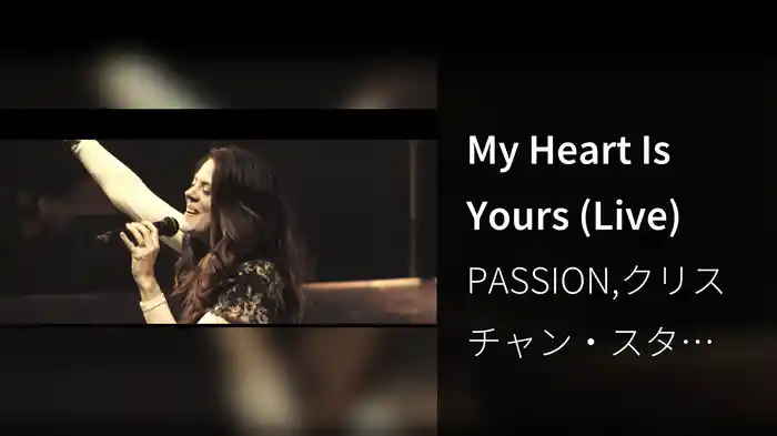 My Heart Is Yours (Live)