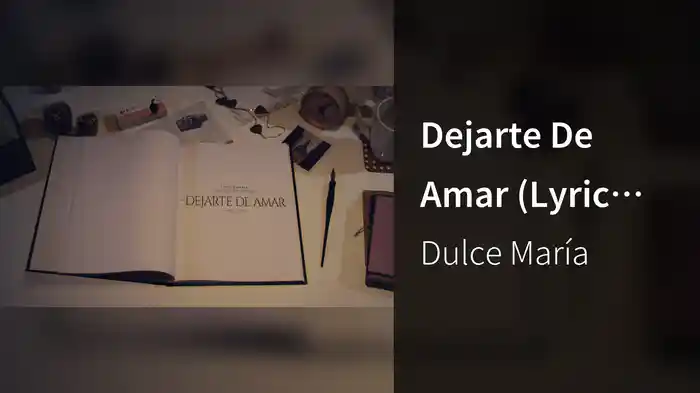Dejarte De Amar (Lyric Video)