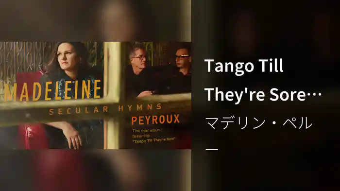 Tango Till They're Sore (Audio)