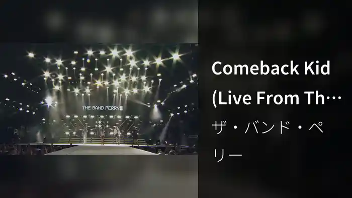 Comeback Kid (Live From The Honda Stage At Battle At Bristol)