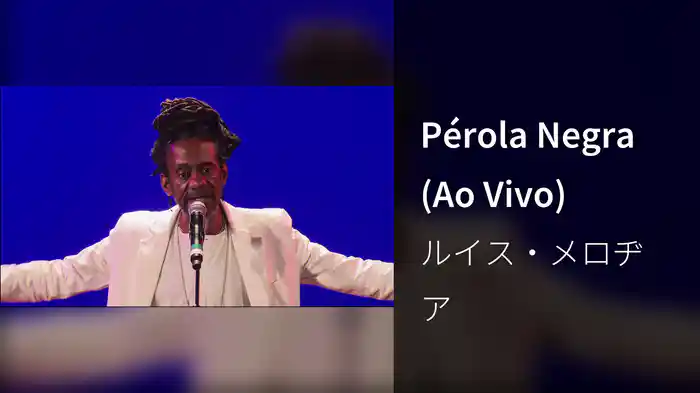 Pérola Negra (Ao Vivo)