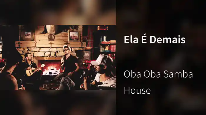 Ela É Demais