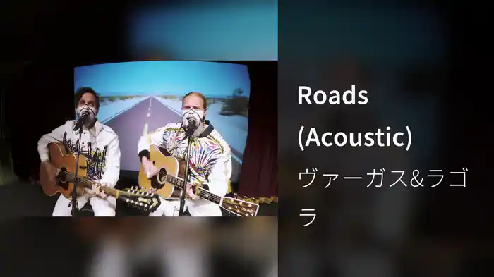 Roads (Acoustic)