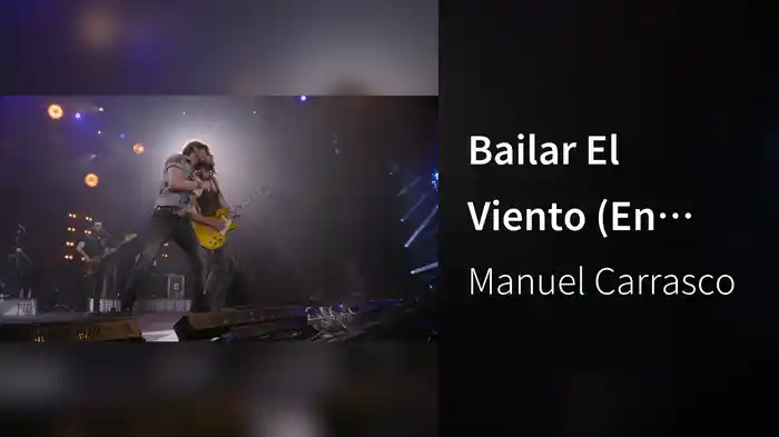 Bailar El Viento (En Directo En El Estadio Olímpico De La Cartuja De Sevilla / 2016)