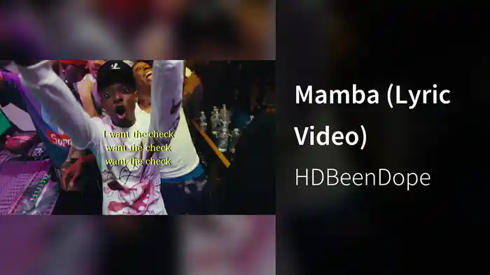 Mamba (Lyric Video)