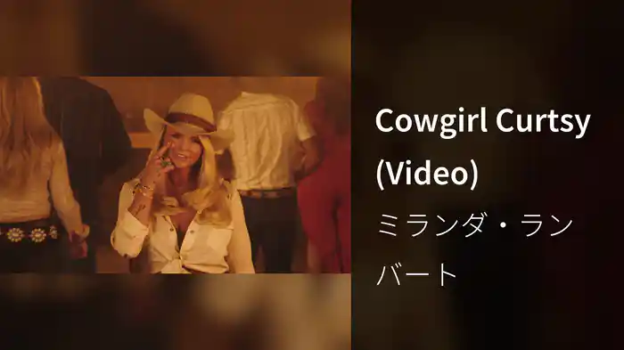 Cowgirl Curtsy (Video)