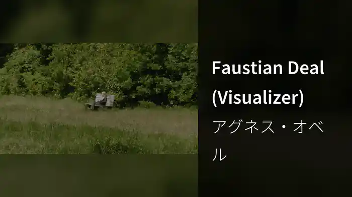 Faustian Deal (Visualizer)