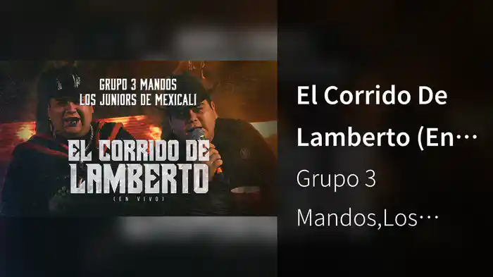 El Corrido De Lamberto (En Vivo / LETRA)