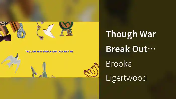 Though War Break Out Against Me (Lyric Video)