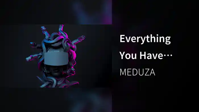 Everything You Have Done