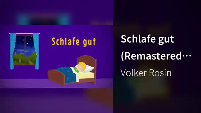 Schlafe gut (Remastered 2024 / Lyric Video)