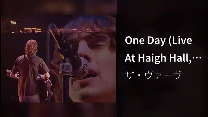 One Day (Live At Haigh Hall, Wigan, UK / 24th May 1998)