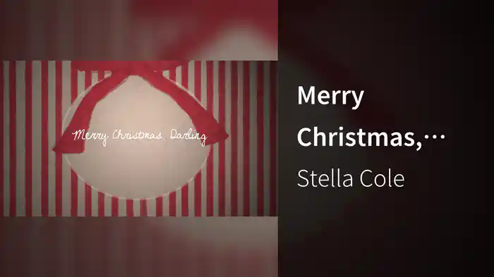 Merry Christmas, Darling (Lyric Video)