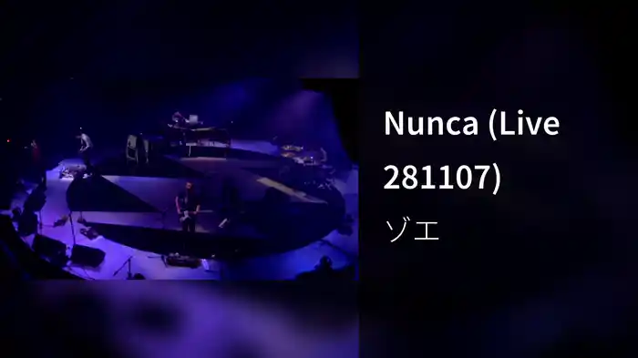 Nunca (Live 281107)