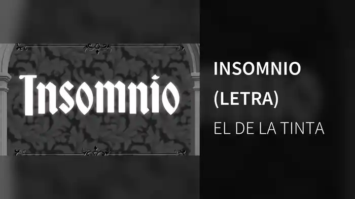 INSOMNIO (LETRA)