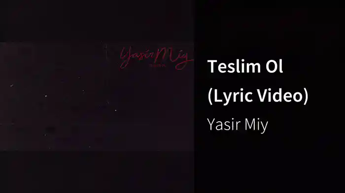 Teslim Ol (Lyric Video)