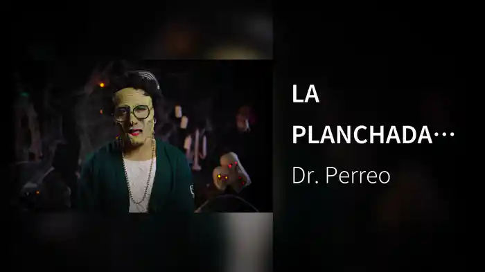 LA PLANCHADA (Teaser)