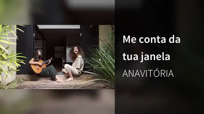 Me conta da tua janela