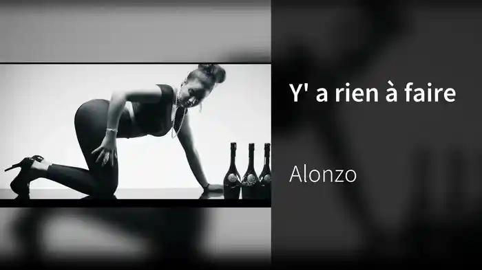 Y' a rien à faire